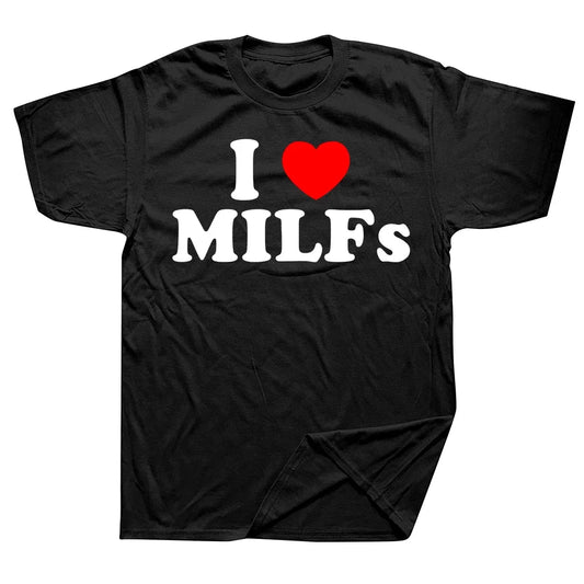 I Love Milfs Shirt